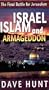 Israel Islam and Armageddon: The Final Battle for Jerusalem [VHS]