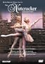 Tchaikovsky - The Nutcracker / Collier, Dowell, Royal Ballet Covent Garden