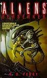  : Berserker (Aliens)