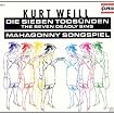 Die Sieben Todsünden / Mahagonny Songspiel