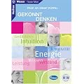 Gekonnt Denken: Geistig fit durch den Tag und die Nacht