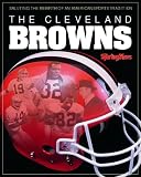 The Cleveland Browns : The Official Illustrated History