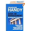 Gods of Management: The Changing Work of Organisations