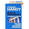 Gods of Management: The Changing Work of Organisations