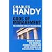 Gods of Management: The Changing Work of Organisations