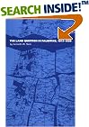 The Land Question in Palestine, 1917-1939