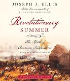 Revolutionary Summer: The Birth of