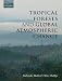 Tropical
Forests
and
Global
Atmospheric
Change
(Oxford
Biology)