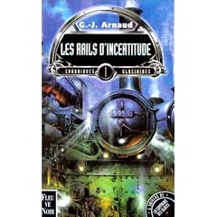 Chroniques glaciaires tome 1 rails d'incertitude