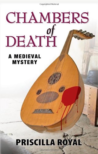 Chambers of Death: A Medieval Mystery #6 (Medieval Mysteries)