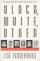 Black, White, Other: Biracial Americans Talk About Race and Identity