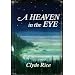 A Heaven in the Eye
