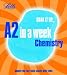 Chemistry (Revise A2 in a Week)