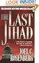 The Last Jihad (Political Thrillers Series #1)