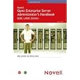 Novell Open Enterprise Server Administrator's Handbook, SUSE LINUX Edition (Novell Press)