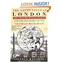 The Great Stink of London: Sir Joseph Bazalgette and the Cleansing of the Victorian Metropolis
