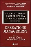 The Blackwell Encyclopedia of Management, Operations Management (Blackwell Encyclopaedia of Management) (Volume X)
