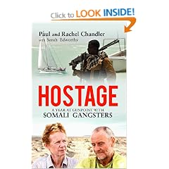 Hostage: A Year at Gunpoint with Somali Gangsters
