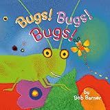 Bugs! Bugs! Bugs!