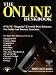 The Online Deskbook: Online Magazine?s Essential Desk Reference for Online and Internet Searchers