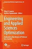 Engineering and Applied Sciences Optimization : Dedicated to the Memory of Professor M.G. Karlaftis