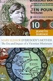 Cover for 'Mary Slessor - Everybody's Mother: The Era and Impact of a Victorian Missionary'
