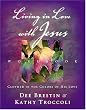 Living in Love with Jesus Workbook: Clothed in the Colors of His Love Image of Living in Love with Jesus Workbook: Clothed in the Colors of His Love