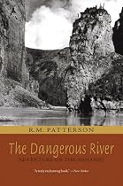 Dangerous River, The