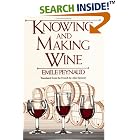 Knowing and Making Wine by  Emile Peynaud and Alan F. G. Spencer