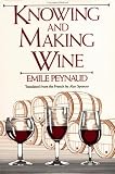 Knowing and Making Wine