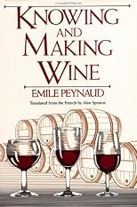 Knowing and Making Wine