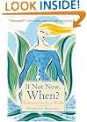 If Not Now, When? : Reclaiming Ourselves at Midlife