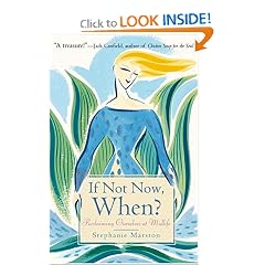 If Not Now, When? : Reclaiming Ourselves at Midlife
