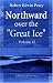 Book Northward over the 