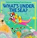 What's Under the Sea? (Usborne Starting Point Science)