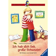 Ich hab dich lieb, gro�e Schwester