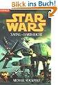 Star Wars. X-Wing. Isards Rache.