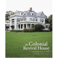 The Colonial Revival House
