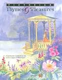 Victorian Thymes & Pleasures: A Community Cookbook by the Junior League of Williamsport