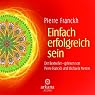 H&ouml;rbuch Einfach erfolgreich sein - Meditationen und Affirmationen