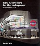 New Architecture for the Underground: Planning for the Future