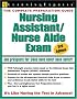 Nursing Assistant/Nurse Aide Exam 3rd Edition (Nursing Assistant/Nurse Aide Exam)