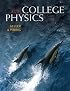 College Physics, Volume 2 (Chs. 17-30) (8th Edition)