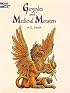 Gargoyles and Medieval Monsters Coloring Book