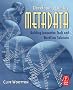 Developing Quality Metadata. Building Innovative Tools and Workflow Solutions