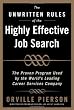 The Unwritten Rules of the Highly Effective Job Search: The Proven Program Used by the World&rsquo;s Leading Career Services Company