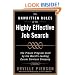 The Unwritten Rules of the Highly Effective Job Search: The Proven Program Used by the World’s Leading Career Services Company