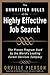 The Unwritten Rules of the Highly Effective Job Search: The Proven Program Used by the World&rsquo;s Leading Career Services Company