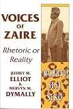 Voices of Zaire: Rhetoric or Reality