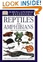 Reptiles and Amphibians...